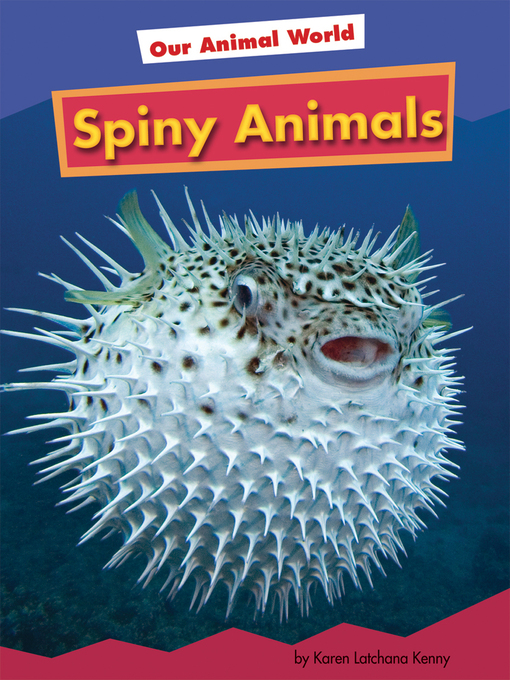 Title details for Spiny Animals by Karen L. Kenney - Available